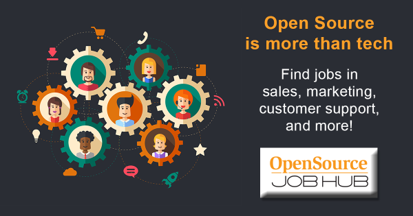 (image of people in different cogs) Open Source is more than tech | Find jobs in sales, marketing, customer support, and more on Open Source JobHub